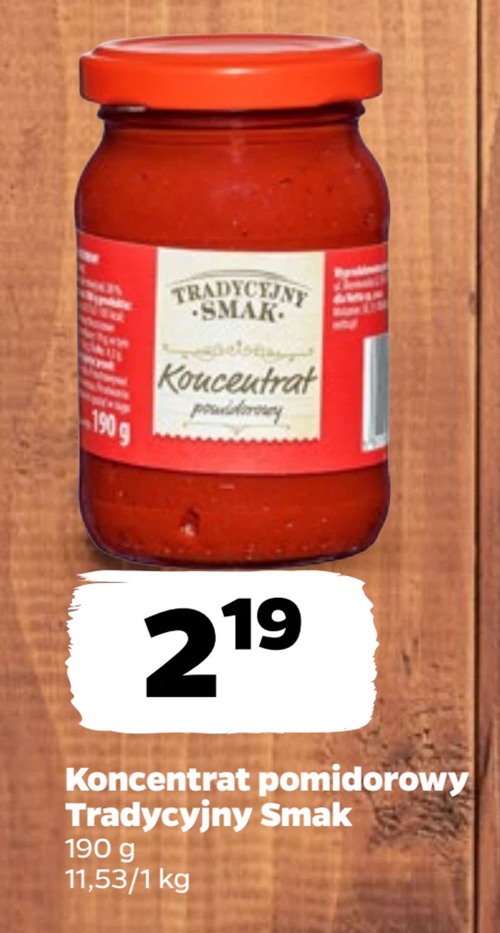 Koncentrat pomidorowy Tradycyjny Smak