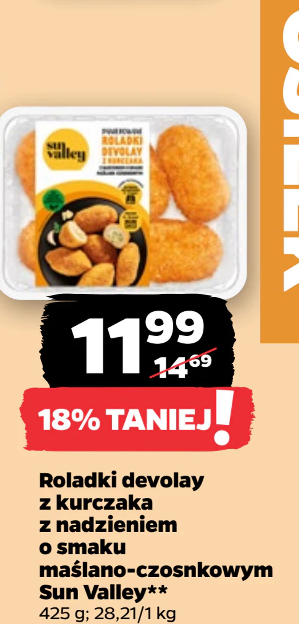 Roladki devolay z kurczaka z nadzieniem o smaku maślano-czosnkowym Sun Valley**
